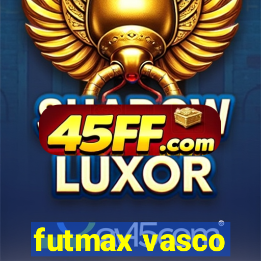 futmax vasco